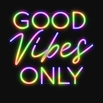 Good Vibes Only Neon Sign