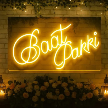 Baat Pakki Neon Sign