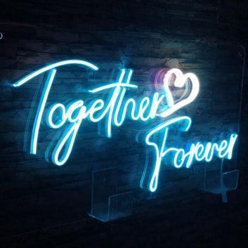 Together Forever Neon Sign