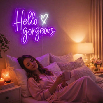 Hello Gorgeous Neon Sign